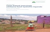 Working paper Case-based learnings [Urban] food systems Uganda