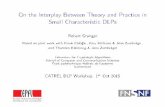 On the Interplay Between Theory and Practice in Small ...