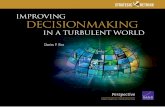 Improving Decisionmaking in a Turbulent World