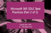 Microsoft 365 SDLC Best Practices (Part 2 of 2)