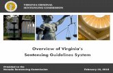 Overview of Virginia’s Sentencing Guidelines System