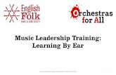 Orchestras for All Music Leadership Training: Learning By Ear