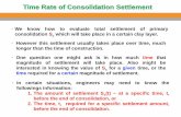 Time Rate of Consolidation Settlement