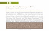 Agricultural Drainage: Past, Present, and Future