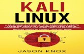 Kali Linux: A Comprehensive Step by Step Beginner's Guide ...