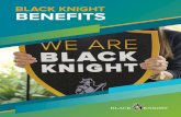 BLACK KNIGHT BENEFITS