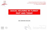 SOCIAL HOUSING IN TURKEY PAST AND TODAY
