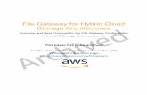 File Gateway for Hybrid Cloud Storage Architectures