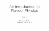 An introduction to Flavour Physics - Warwick