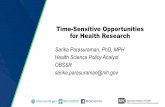 Time-Sensitive Opportunities for Health Research