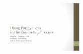 FBPC Presentation Handout PPT-- Forgiveness in Counseling