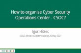 How to organise Cyber Security Operations Center-CSOC?