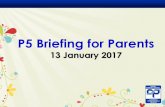 P5 Briefing for Parents - Ministry of Education