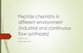 Peptide chemistry in different environment (industrial and ...