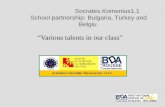 Socrates.Komenius1.1 School partnership: Bulgaria, Turkey ...