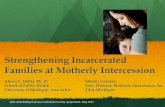 Strengthening Incarcerated Families at Motherly Intercession