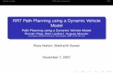 RRT Path Planning using a Dynamic Vehicle Model