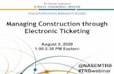 Managing Construction through Electronic Ticketing