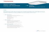 Ceiling unit R32/R410A Highlights - Toshiba Klima