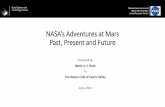 NASA’s Adventures at Mars Past, Present and Future