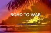 ROAD TO WAR - Weebly