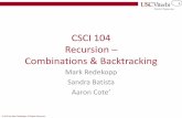 CSCI 104 Combinations and Backtracking