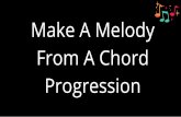 Make A Melody from Chord Progression Slides