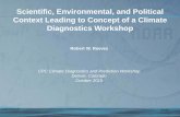 Scientific, Environmental, and Political Context Leading ...