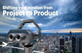 Shifting your mindset from project to product | Accenture