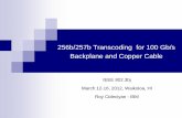 256b/257b Transcoding for 100 Gb/s Backplane and Copper …