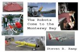 The Robots Come to the Monterey Bay - MBARI