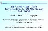 EE C245 – ME C218 Introduction to MEMS Design Fall 2008