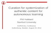 Curation for systemization of authentic content for ...