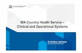 WA Country Health Service – Clinical and Operational Systems