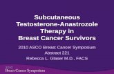 Subcutaneous Testosterone-Anastrozole Therapy in Breast ...