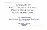 FEASIBILITY OF IGCC TECHNOLOGYECHNOLOGY FOR FOR …