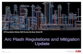 Arc Flash Regulations and Mitigation Update