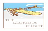 THE GLORIOUs FLIGHT