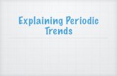 Explaining Periodic Trends - Ms. kropac