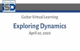 Guitar Virtual Learning Exploring Dynamics April 20, 2020