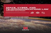 SPACE, CYBER, AND TELECOMMUNICATIONS LAW