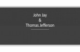 John Jay & Thomas Jefferson