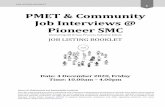 PMET & Community Job Interviews @ Pioneer SMC