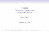 CSC324 Functional Programming Introducing Scheme