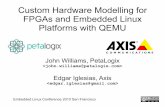 Custom Hardware Modelling for FPGAs and ... - eLinux.org