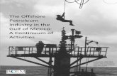 The Offshore Petroleum Industry in the Gulf of Mexico: A ...