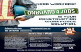 Is Your Construction Workforce Solution.
