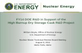 FY 14 DOE R&D in Support of the High Burnup Dry Storage ...