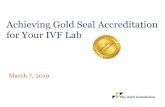 Achieving Gold Seal Accreditation for Your IVF Lab