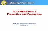 POLYMERS-Part 2 Properties and Production